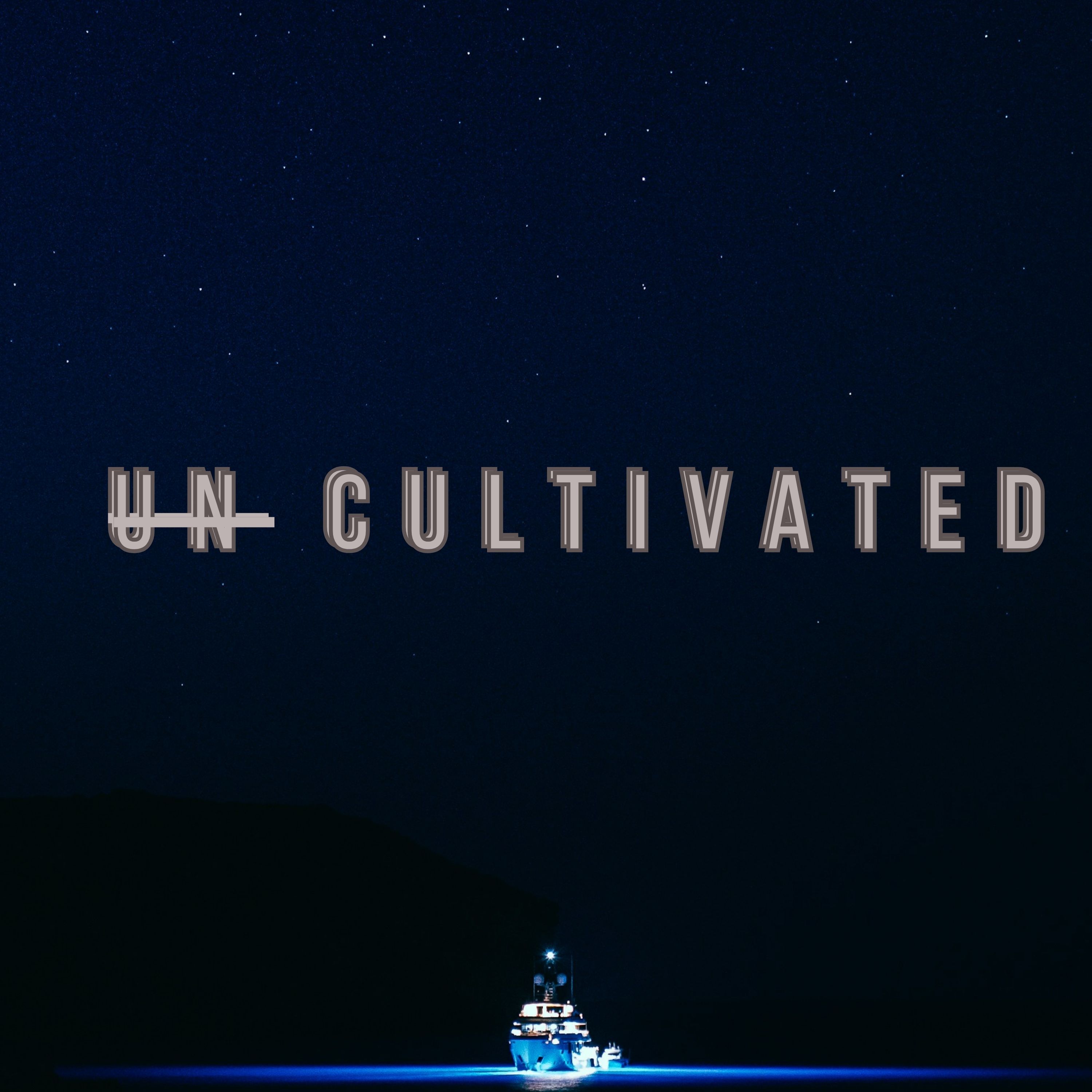 Uncultivated